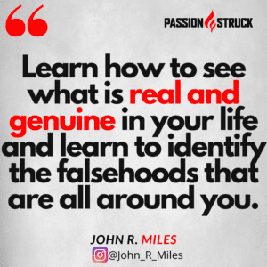 John R. Miles quote about being our authentic self
