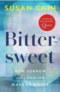 Bittersweet by Susan Cain for John Miles blog