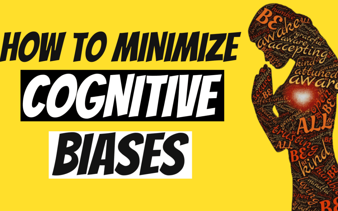 Illustration of a woman with different words trying to minimize cognitive biases