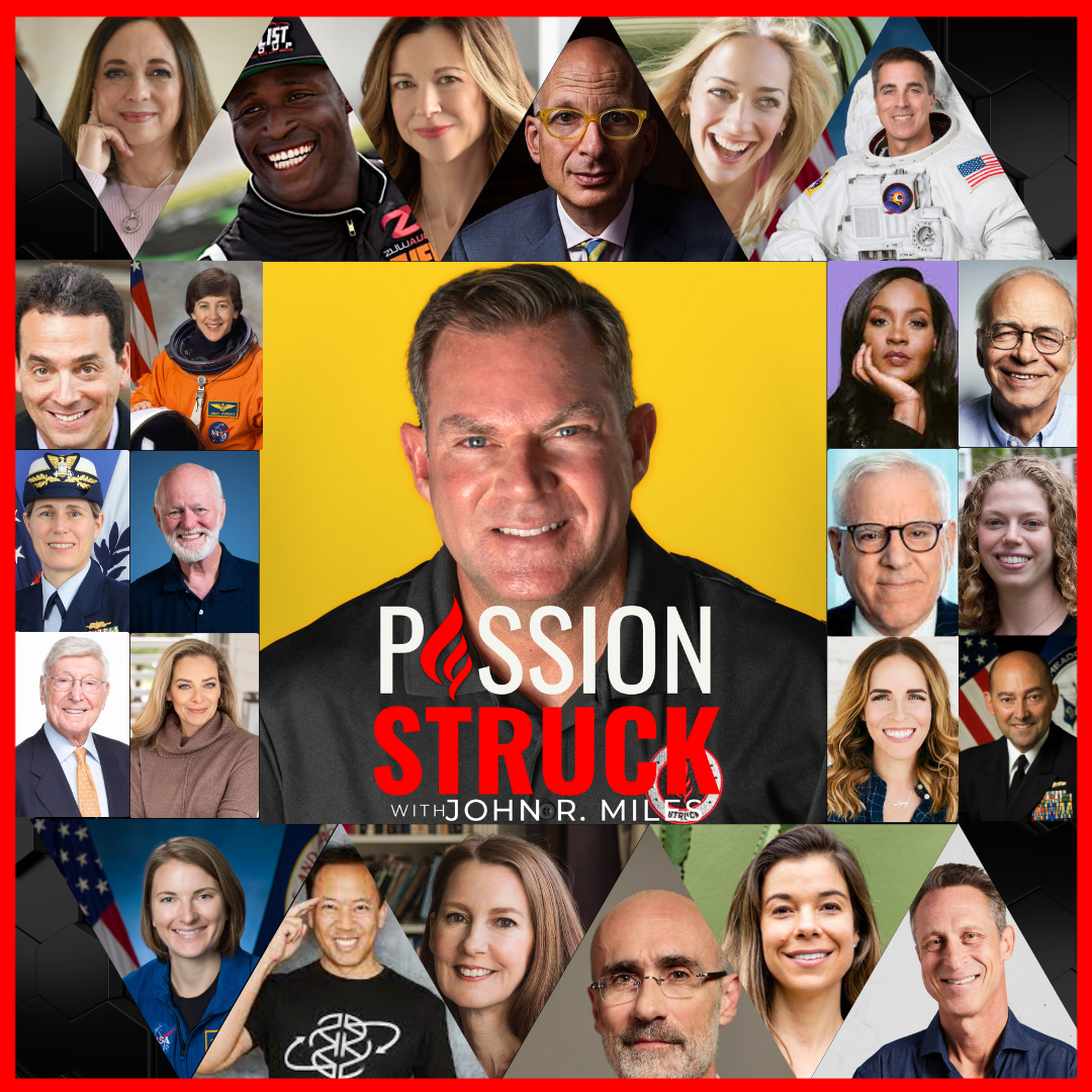 Passion Struck with John R. Miles Podcast Cover with top guests ranging from Arthur Brooks, to Seth Godin, Gretchen Rubin and Susan Cain