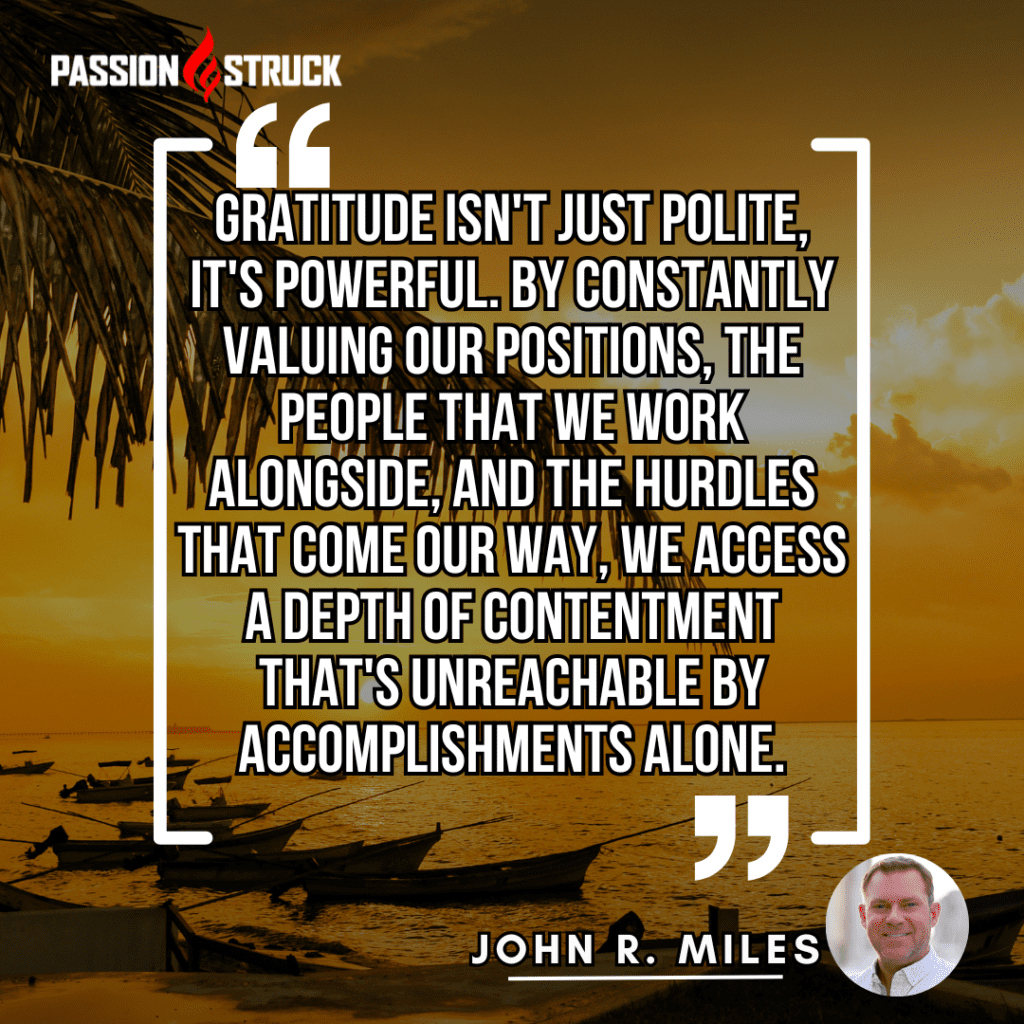 John R. Miles quote about workplace gratitude and its impact
