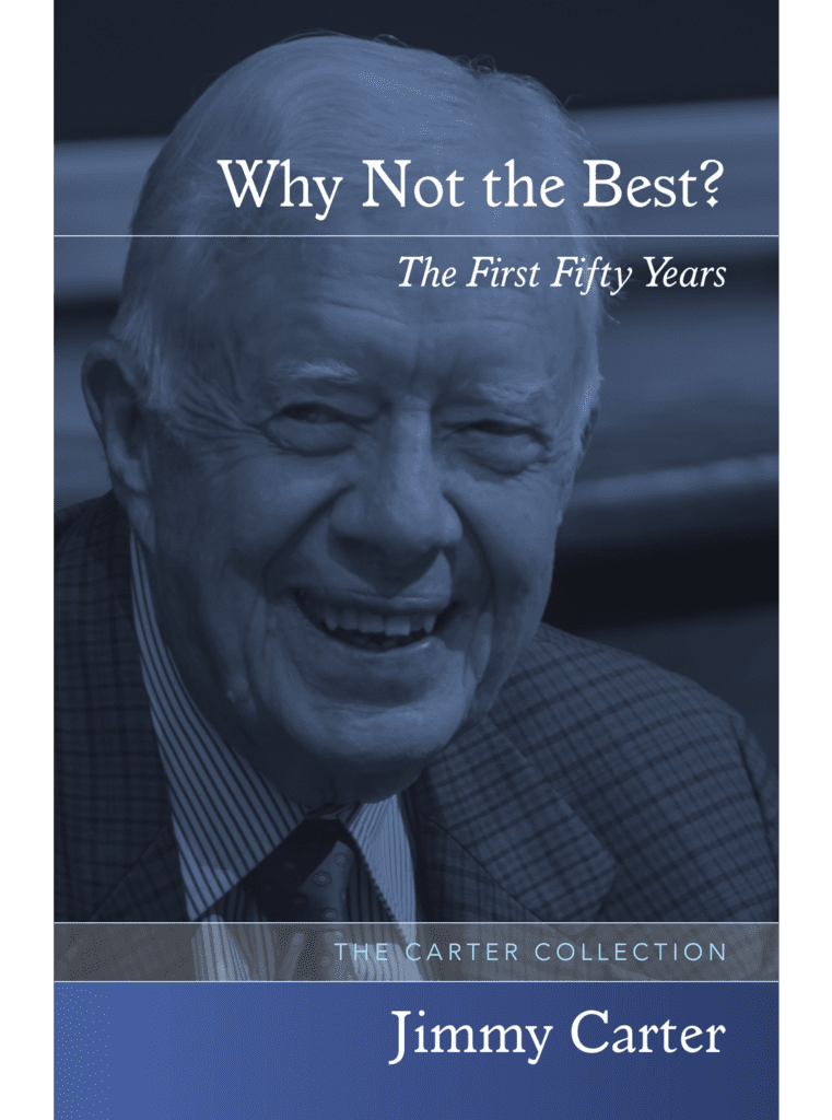 Why Not the Best book by Jimmy Carter
