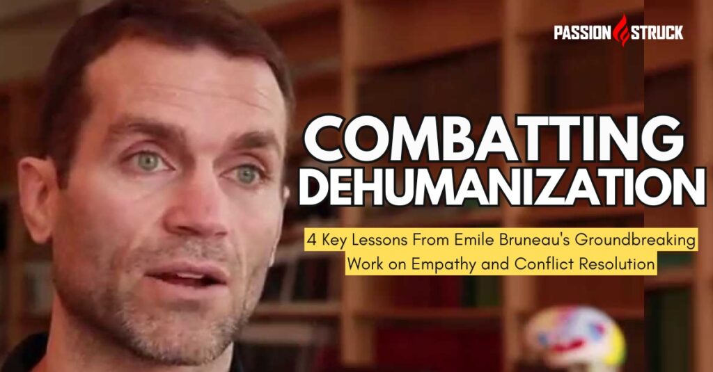 4 Key Lessons From Emile Bruneau’s Groundbreaking Work on Empathy and Conflict Resolution