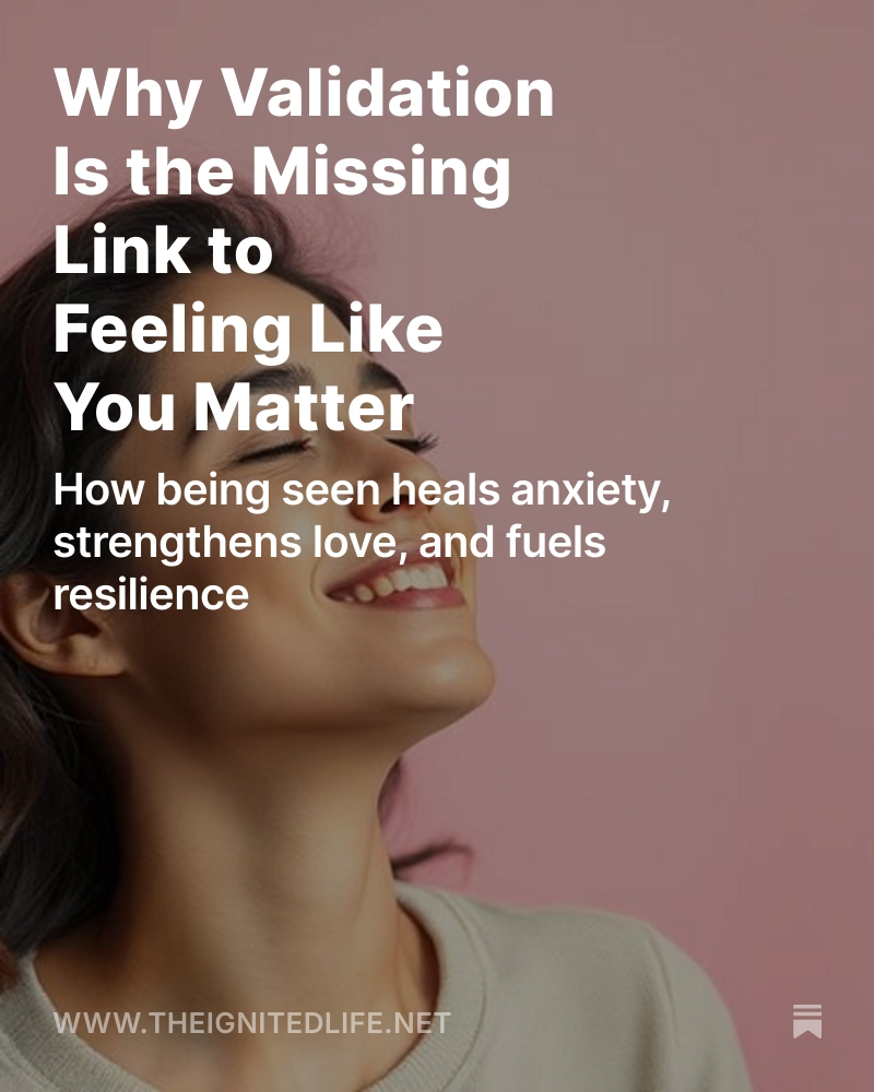 Picture of a woman smiling because she realizes why validation matters. It says "Why validation is the missing link to feeling like you matter."